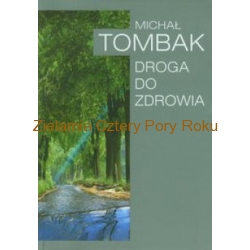 Michał Tombak Droga do zdrowia, wydanie 2